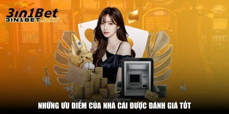 nhung uu diem cua nha cai duoc danh gia tot Những ưu điểm của nhà cái được đánh giá tốt
